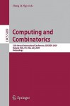 Computing And Combinatorics: 15th Annual International Conference, Cocoon 2009 Niagara Falls, Ny, Usa, July 13 15, 2009 Proceedings (Lecture Notes In Computer ... Computer Science And General Issues) - Hung Q. Ngo