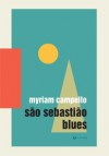 São Sebastião Blues - Myriam Campello