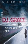 D.I. Grace: Schwarzes Herz (Ein Fall für Helen Grace, Band 2) - M.J. Arlidge, Karen Witthuhn