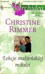 Lekcje małżeńskiej miłości - Christine Rimmer