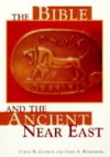 The Bible and the Ancient Near East - Cyrus H. Gordon, Gary A. Rendsburg