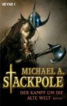 Der Kampf Um Die Alte Welt (Die Saga Der Neuen Welt, #2) - Michael A. Stackpole, Reinhold H. Mai