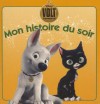 Volt, Mon Histoire Du Soir - Walt Disney Company