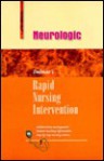 Rapid Nursing Interventions: Neurologic - Thomson Delmar Learning Inc., Deborah Kay Wright Shpritz