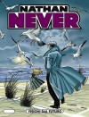 Nathan Never n. 92: Visioni dal futuro - Bepi Vigna, Antonio Fara, Roberto De Angelis