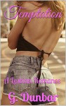 Temptation: A Lesbian Romance - G. Dunbar