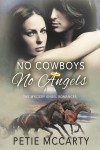 No Cowboys No Angels (Mystery Angel Romances #1) - Petie McCarty