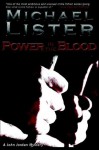 Power in the Blood by Michael Lister (2006-06-15) - Michael Lister