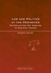 Law and Politics at the Perimeter: Re-Evaluating Key Debates in Feminist Theory - Vanessa Munro