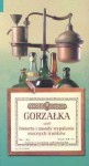 Gorzałka - Jan Rogala