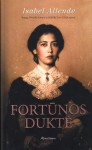 Fortūnos duktė - Valdas Petrauskas, Isabel Allende