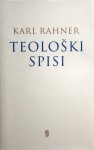 Teološki spisi - Karl Rahner