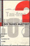 Do Taxes Matter?: The Impact of the Tax Reform Act of 1986 - Joel Slemrod