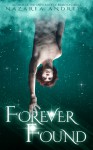 Forever Found - Nazarea Andrews