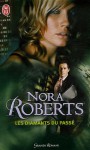 Les Diamants Du Passé - J.D. Robb, Nora Roberts