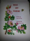 Beee My Friend - Lauren Roy, Natalia Lokot, Lauren Chartier