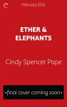 Ether & Elephants (The Gaslight Chronicles) - Cindy Spencer Pape