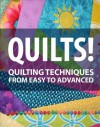 Quilts! Quilting Techniques from Easy To Advanced - Instructables Authors