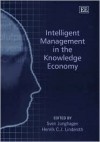 Intelligent Management in the Knowledge Economy - Sven Junghagen