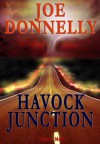 Havock Junction - Joe Donnelly