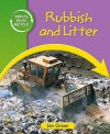 Rubbish And Litter - Jen Green