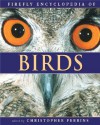 Firefly Encyclopedia of Birds - Christopher M. Perrins