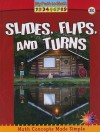 Slides, Flips, and Turns - Claire Piddock