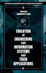 Evolution of Engineering and Information Systems and Their Applications - Lakhmi C. Jain