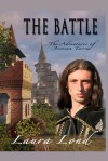 The Battle: The Adventures of Jecosan Tarres - Laura Lond