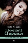 Ricordati di sperare - Rachel Van Dyken, Giorgia di Tolle