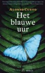 Het blauwe uur - Alonso Cueto, Arie van der Wal