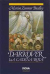 Darkover - La cadena rota - Marion Zimmer Bradley