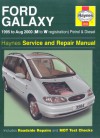 Ford Galaxy Petrol And Diesel Service And Repair Manual (Haynes Service & Repair Manuals) - Martynn Randall