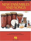 World Music Drumming: New Ensembles And Songs - Will Schmid