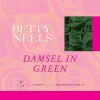 Damsel in Green - Betty Neels, Anne Cater, Soundings