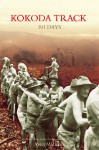 Kokoda Track: 101 Days - Peter Macinnis