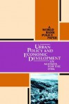 Urban Policy and Economic Development: An Agenda for the 1990s - World Book Inc