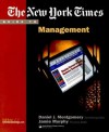 The New York Times Guide to Management - Daniel J. Montgomery, Jamie Murphy