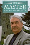 The Master - Bryan MacMahon