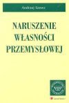 Naruszenie własności przemysłowej - Andrzej Szewc