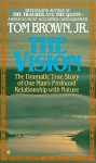 The Vision - Tom Brown Jr.