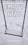 Empty Nest - Misc. Authors, Ashley Owens