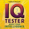 IQ Tester Box: Boost Your Intelligence - Charles Phillips