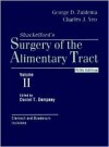 Surgery of the Alimentary Tract: Stomach and Duodenum, Incisions, Volume 2 - George D. Zuidema