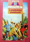 Pet prijatelja u posljednjoj pustolovini (Famous Five, #21) - Enid Blyton, Gordana V. Popović