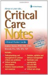 Critical Care Notes: Clinical Pocket Guide - Janice Jones