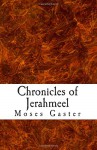 Chronicles of Jerahmeel - Moses Gaster