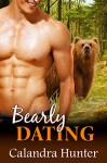 Bearly Dating - Calandra Hunter