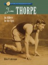 Jim Thorpe: An Athlete for the Ages - Ellen Labrecque