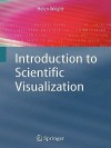 Introduction to Scientific Visualization - Helen Wright